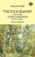 Four Seasons and Other Violin Concertos in Full Score