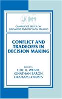 Conflict and Tradeoffs in Decision Making