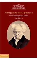 Schopenhauer: Parerga and Paralipomena: Volume 1