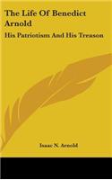 The Life Of Benedict Arnold