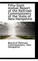 Fifty-Sixth Annual Report of the Railroad Commissioners of the State of New Hampshire