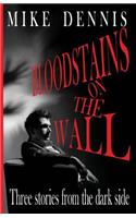 Bloodstains on the Wall