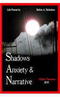 Shadows, Anxiety & Narrative