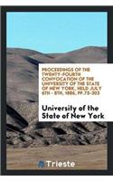 Proceedings of the Twenty-Fourth Convocation of the University of the State of New York, Held July 6th - 8th, 1886, Pp.75-303