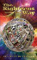 Righteous Way (Infinity Edition)