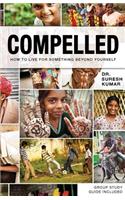 Compelled: How to Live for Something Beyond Yourself(English)