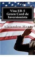 Visa EB-5 Green Card de Inversionista