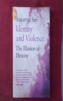 Identity and Violence: The Illusion of Destiny