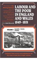 Labour and the Poor in England and Wales, 1849-1851: Lancashire, Cheshire & Yorkshire(English)