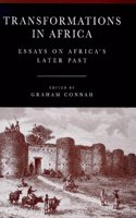 Transformations in Africa: Essays on Africa's Later Past Paperback â€“ 1 June 1998