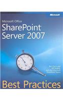 Microsoft Office SharePoint Server 2007 Best Practices
