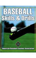 Baseball Skills & Drills