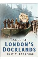 Tales of London Docklands