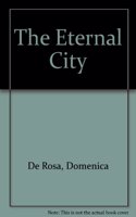 The Eternal City