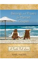 Blessings and Prayers for Married Couples