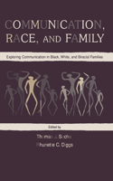 Communication, Race, and Family