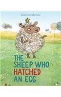 The Sheep Who Hatched An Egg