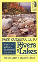 Park Ranger Guide to Rivers & Lakes