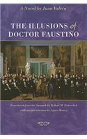 Illusions of Doctor Faustino