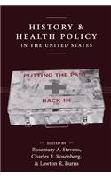 History and Health Policy in the United States