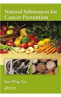 Natural Substances for Cancer Prevention