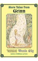 More Tales from Grimm