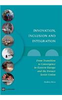 Innovation, Inclusion, and Integration