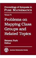 Problems on Mapping Class Groups and Related Topics