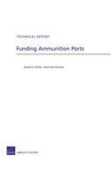 Funding Ammunition Ports