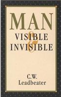Man, Visible and Invisible