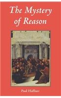 Mystery of Reason