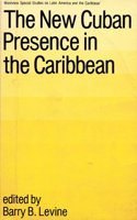 The New Cuban Presence In The Caribbean