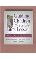 Guiding Children Through Life's Losses