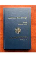 America's Gold Coinage