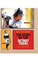 The Story of the Detroit Tigers