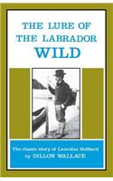 Lure of the Labrador Wild