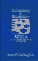 Democracy in Education--Boyd H. Bode
