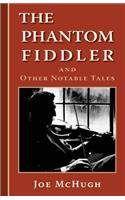 Phantom Fiddler