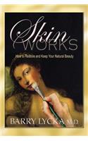 Skinworks