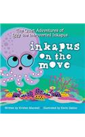 Inkapus On the Move