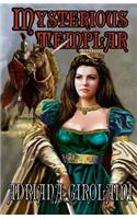 Mysterious Templar: (1 Templar Trilogy)