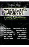 Amazing Paranormal Encounters Volume 2