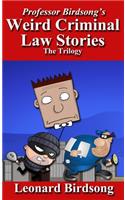 Professor Birdsong's Weird Criminal Law Stories