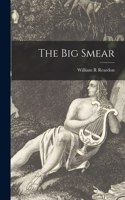 Big Smear