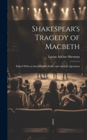 Shakespear's Tragedy of Macbeth