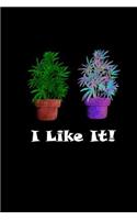 I Like It