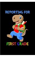Reporting For 1st Grade