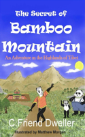 The Secret of Bamboo Mountain