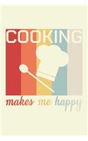 Cooking Makes Me Happy