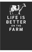 Life Is Better on the Farm